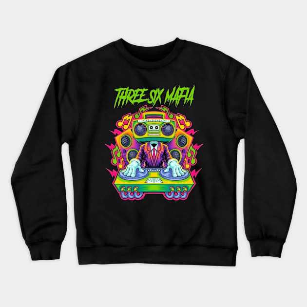 THREE 6 MAFIA RAPPER Crewneck Sweatshirt by Tronjoannn-maha asyik 